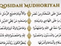 Lirik Sholawat Mudhoriyah Lengkap dengan Tulisan Arab, Latin, dan Terjemahan