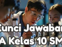 Jawaban Aktivitas 4.5: Identifikasi Soal IPA Kelas 10 SMA Halaman 140-141